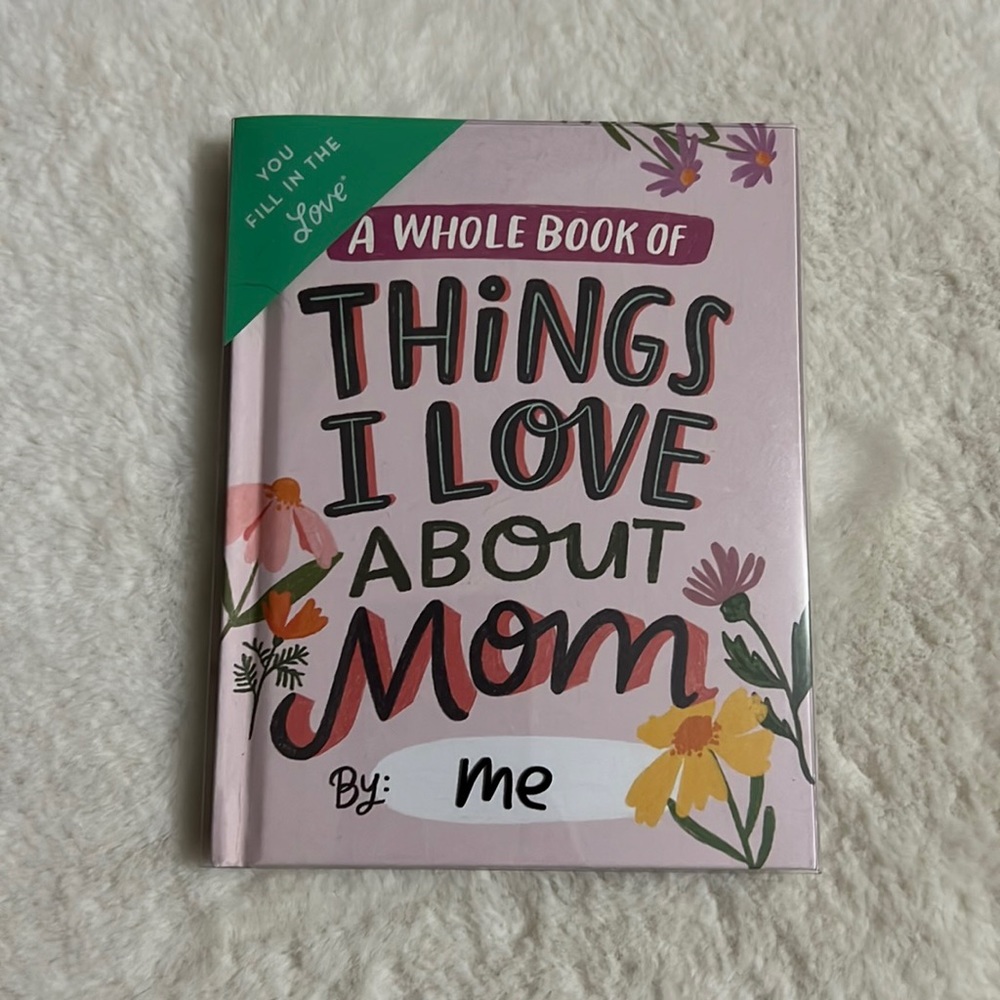 Things I Love About Mom Book